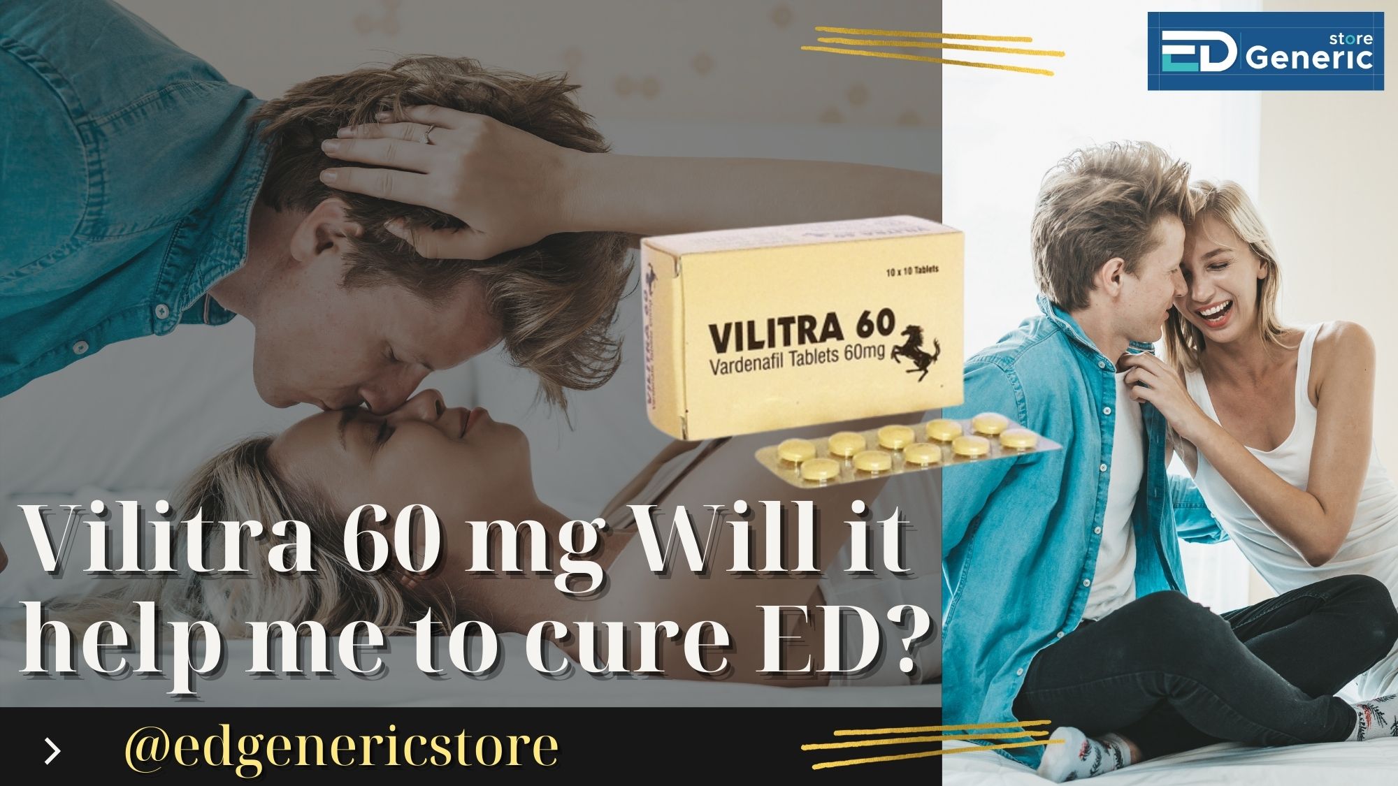 Vilitra 60 mg cure ED - Ed generic store