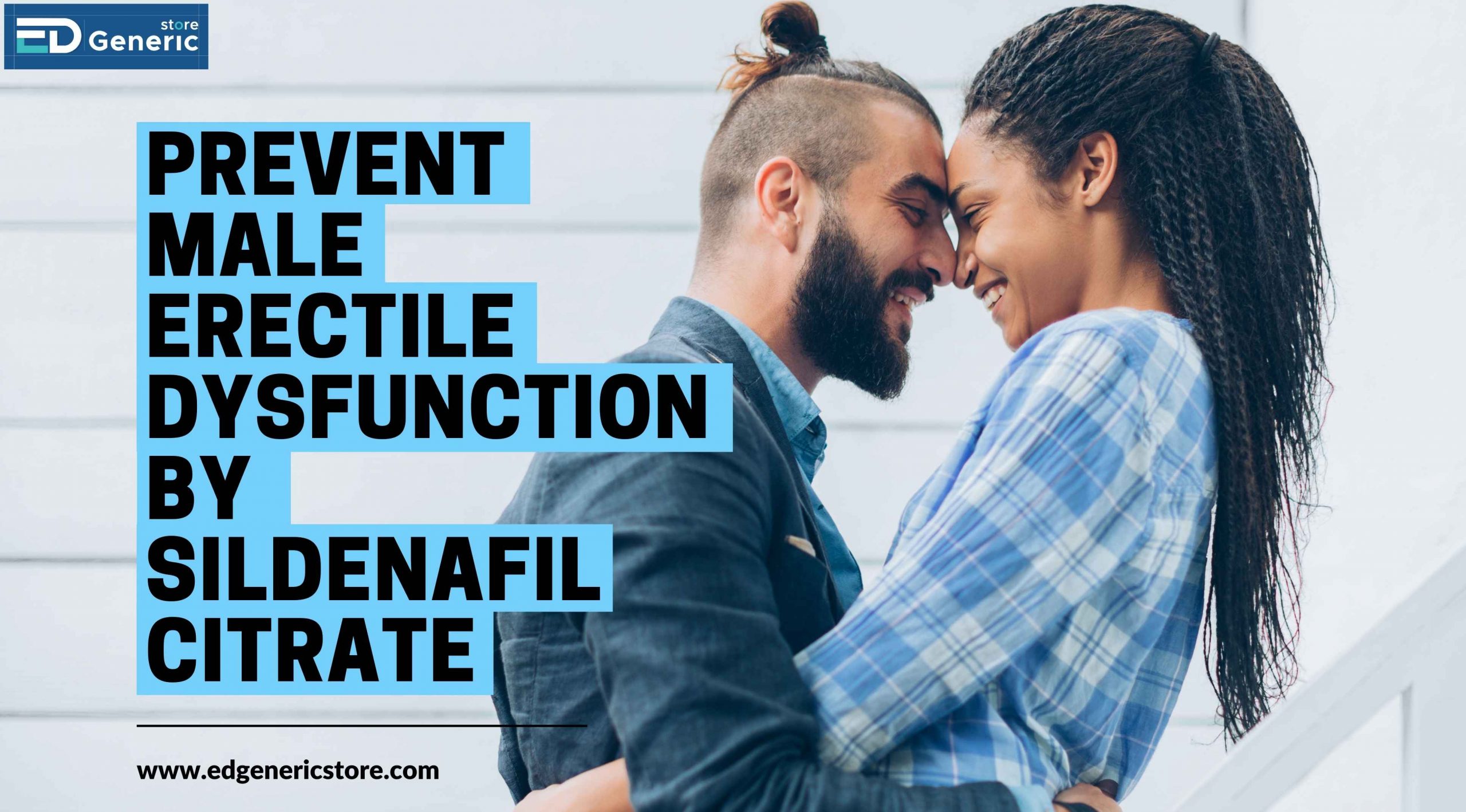 Prevent Male Erectile Dysfunction by Sildenafil Citrate