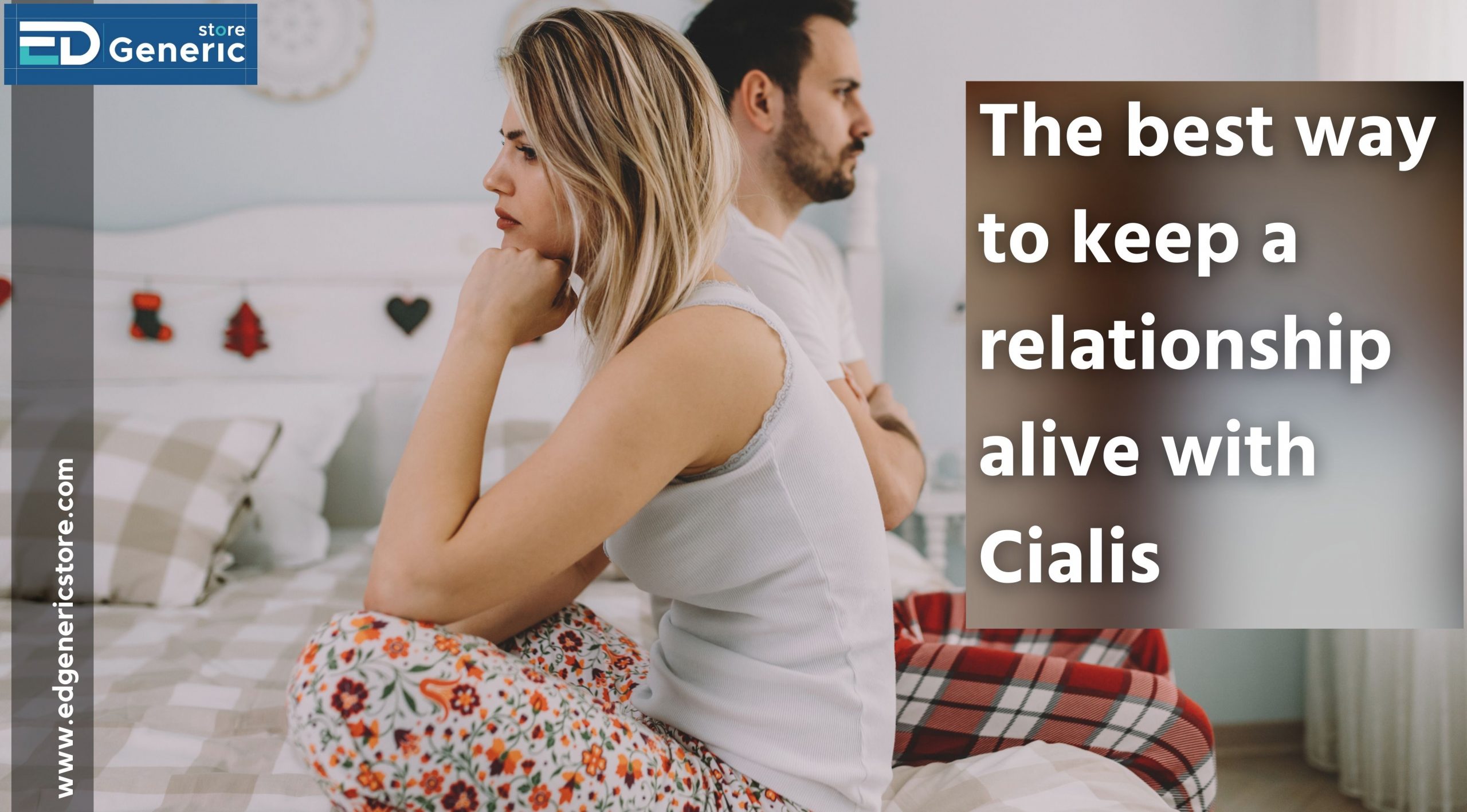 The best way to keep a relationship alive with Cialis